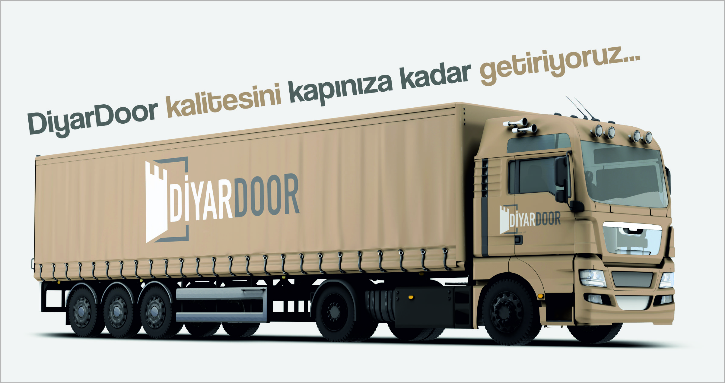 DiyarDoor Kalitesini Kapınıza Kadar Getiriyoruz